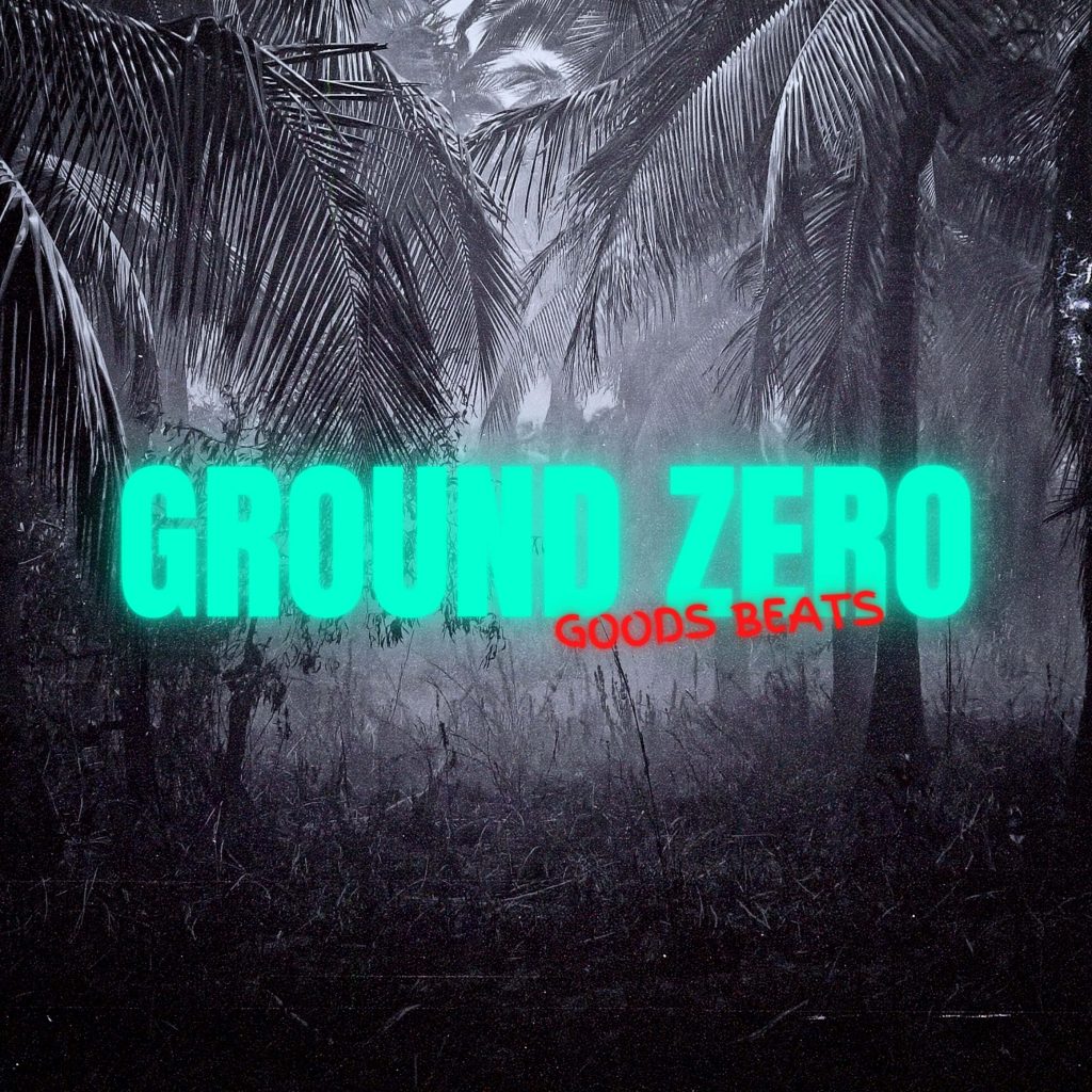 Goods_Beats_Ground_Zero_cover_art