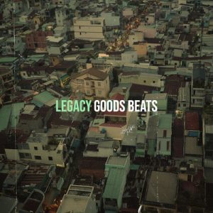 Goods Beats - Legacy